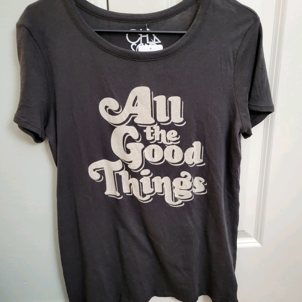Chaser Tee size S "All the Good Things" NWT